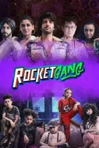Rocket Gang 2022 Bollywood Hindi Movie HD Rocket Gang 2022 Bollywood Hindi Movie HD